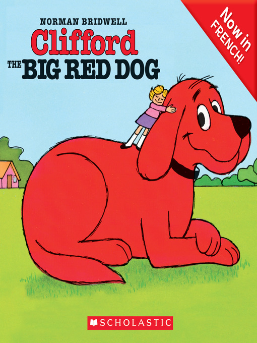 Title details for Clifford the Big Red Dog (French Edition) by Norman Bridwell - Available